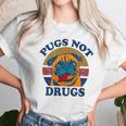 Funny Pugs Not Drugs For Pug Lovers Unisex T-Shirt Gifts for Her