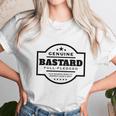 Genuine Bastard Unisex T-Shirt Gifts for Her