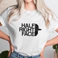 Half Right Face Unisex T-Shirt Gifts for Her