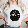 Hillsong Church Hillsong Church Hillsong Church Unisex T-Shirt Gifts for Her