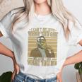 James Baldwin I Can’T Believe What You Say Because I See What You Do Unisex T-Shirt Gifts for Her