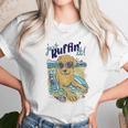 Just Ruffin It Unisex T-Shirt Gifts for Her