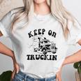 Keep On Truckin Unisex T-Shirt Gifts for Her