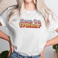 Keep On Truckin Unisex T-Shirt Gifts for Her