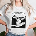 Living In A Van Down By The River Camping And Hiking Unisex T-Shirt Gifts for Her