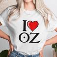 I Love Oz Unisex T-Shirt Gifts for Her