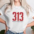 Made In Detroit 313 Area Code Pride Unisex T-Shirt Gifts for Her