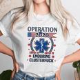 Operation Graduation 2020 Enduring Clusterfuck Unisex T-Shirt Gifts for Her