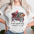 Pennywise Demogorgon Friends Don’T Lie Unisex T-Shirt Gifts for Her