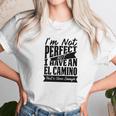 Perfect With El Camino B T-Shirt Unisex T-Shirt Gifts for Her