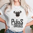 Pugs Not Drugs Awareness Unisex T-Shirt Gifts for Her