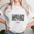 Quote From Nelson Mandela Unisex T-Shirt Gifts for Her