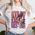 Randy Macho Man Savage Madness Is Forever Unisex T-Shirt Gifts for Her