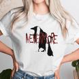 The Raven Nevermore Edgar Allan Poe Unisex T-Shirt Gifts for Her