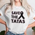 Save The Tatas Unisex T-Shirt Gifts for Her