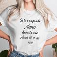 Si Tu Ñas Pas De Nono Dans Ta Vie Alors Tu Ñas Rien Unisex T-Shirt Gifts for Her