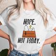 Snoopy Peanuts Nope Not Today Shirt Hoodie Tank Top Unisex T-Shirt Gifts for Her