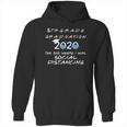 8Th Grade Graduation 2020 Social Distancing Hoodie