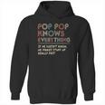 Ateesdas Pop Pop Know Everything Vintage Pop Pop Hoodie