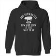 Bbq Pitmaster Low And Slow Is The Way To Go Collegiate Hoodie