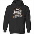 Best Gift For Josh Hoodie