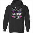 Blessed Pharm Tech Cute Pharmacy Technician Gift Hoodie