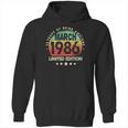 Born In March 1986 Vintage Limited Edition 35Th Birthday Hoodie