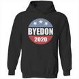 Byedon 2020 Quote Hoodie