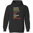 Dasher Dancer Prancer Vixen Plie Chasse Jete Pirouette Hoodie