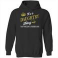 Daughtry Shirts - Its A Daughtry Thing You Wouldnt Understand Name Shirts Hoodie