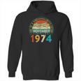 Distressed Vintage Awesome Since November 1974 47 Years Old Hoodie