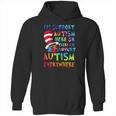 Dr Seuss Ill Support Autism Everywhere Hoodie