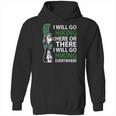 Dr Seuss I Will Go Hiking Here Or There I Will Go Hiking Everywhere Hoodie