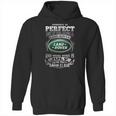 Drive A Land Rover July Hoodie