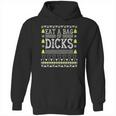 Eat A Bag Of Dicks Hoodie