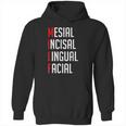 F Mesial Incisal Lingual Facial Hoodie