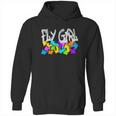 Fly Girl 80S 90S Girl Old School Hip Hop Hoodie