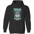 Frontline Warrior Healthcare Worker Hoodie