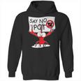 Funny Crawfish Pun - Say No To Pot Lobster Festival T-Shirt Hoodie