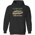 Funny Earthquake Sorry My Fault Hoodie