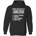 Funny Four Seasons In Laguna Beach Hot Summer 2020 Hoodie