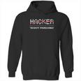 Funny Hacker Cyber Security Computer Hoodie