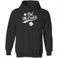 Funny St Patricks Day Pat Mccrotch Hoodie