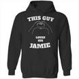 This Guy Loves His Jamie Valentine Day Gift Hoodie