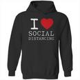 I Heart Social Distancing Funny Letter Graphic Hoodie