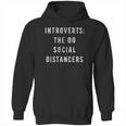 Introverts The Og Social Distancers Funny Virus Introvert Novelty Hoodie