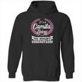 Its A Camila Thing You Wouldnt Understand Hoodie