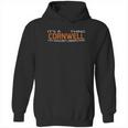 Its Good To Be Cornwell Tshirt Hoodie