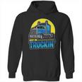 Keep On Truckin Truck Driver Retro Trucking Vintage Trucker Hoodie