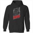 Kevin Owens Just Keep Fighting Authentic Hoodie